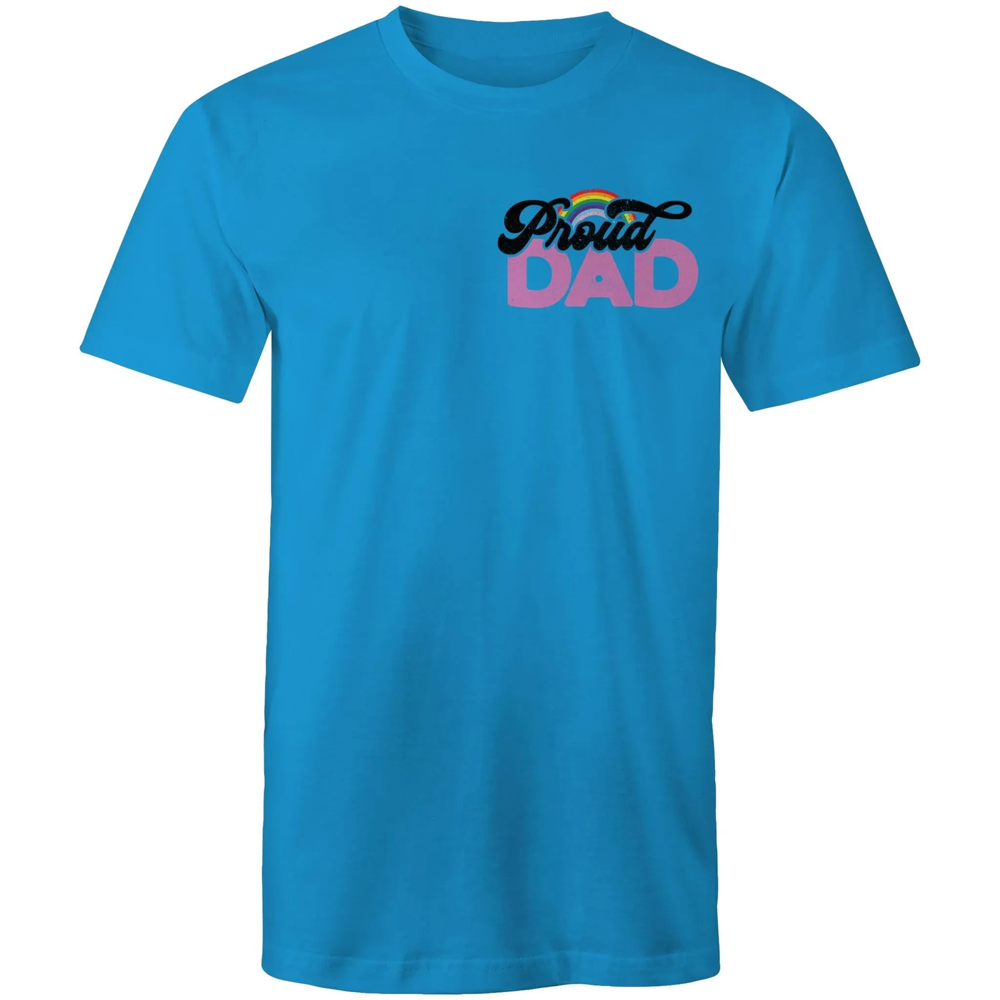 Proud Dad T-Shirt Unisex (AL007)