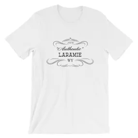 Wyoming - Laramie WY - Short-Sleeve Unisex T-Shirt - Authentic